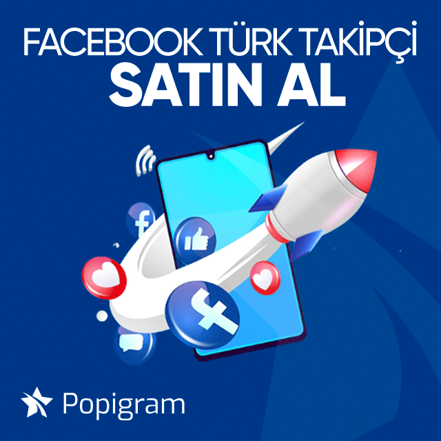 facebook türk takipçi satın al