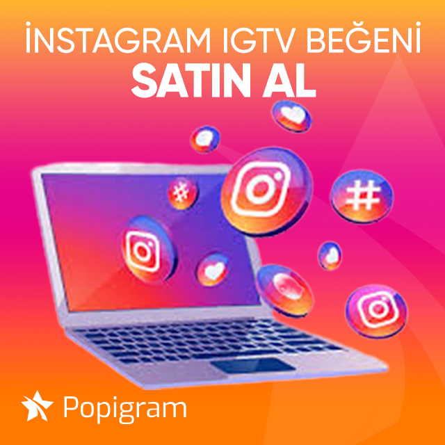 instagram igtv beğeni satın al