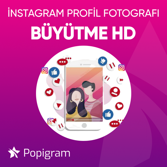 instagram profil fotoğrafı büyütme hd