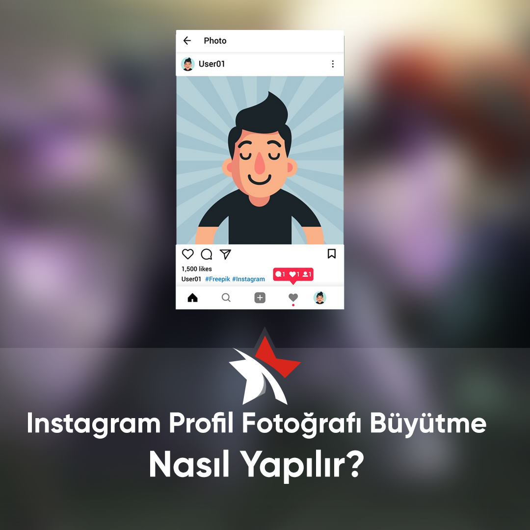 İnstagram Profil Fotoğrafı Büyütme Nasıl Yapılır?