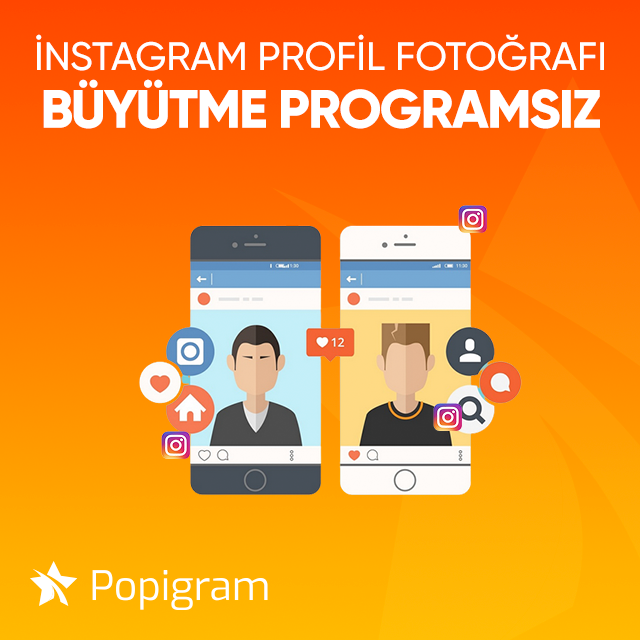 instagram profil fotoğrafı büyütme programsız