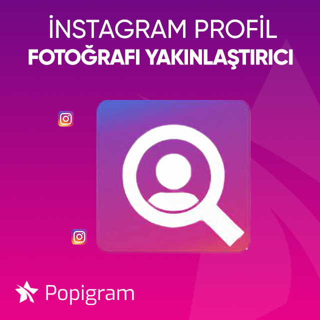 instagram profil fotoğrafı yakınlaştırıcı