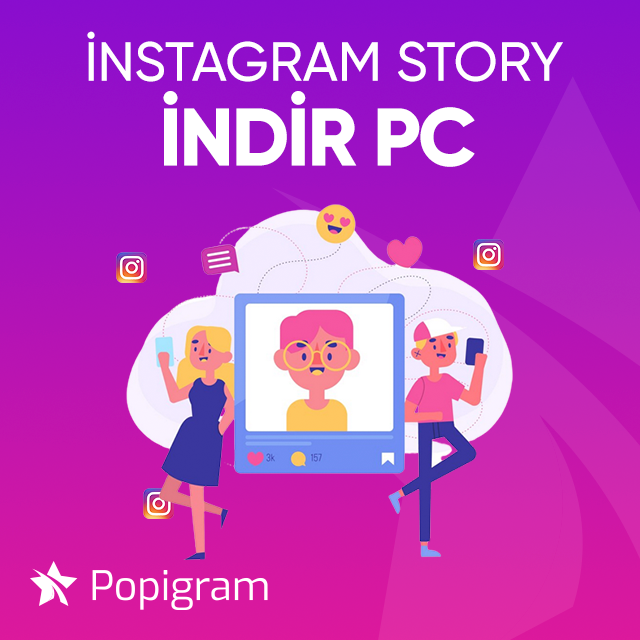 instagram story indir pc