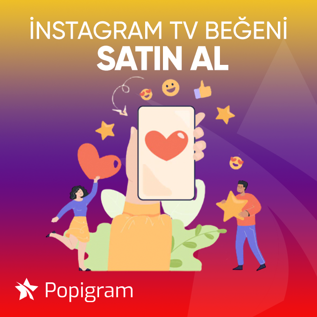 instagram tv beğeni satın al