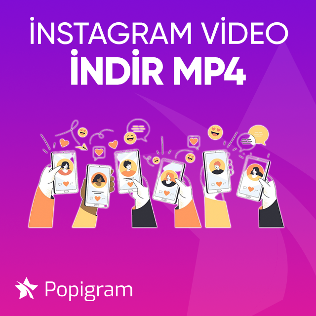 instagram video indir mp4