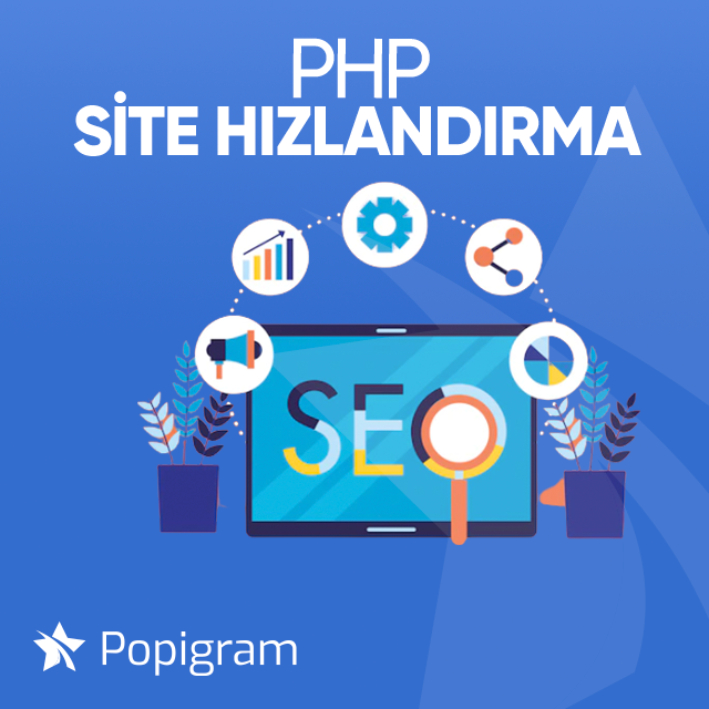 php site hızlandırma