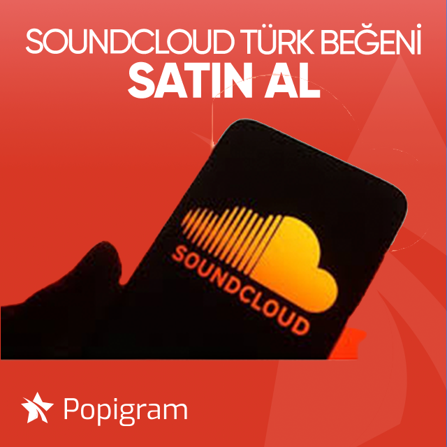 soundcloud türk beğeni satın al