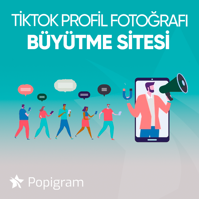 tiktok profil fotoğrafı büyütme sitesi