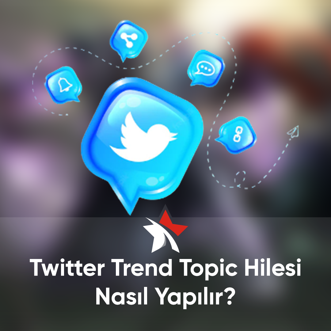 Twitter Ücretsiz Trend Topic Nasıl Yapılır?