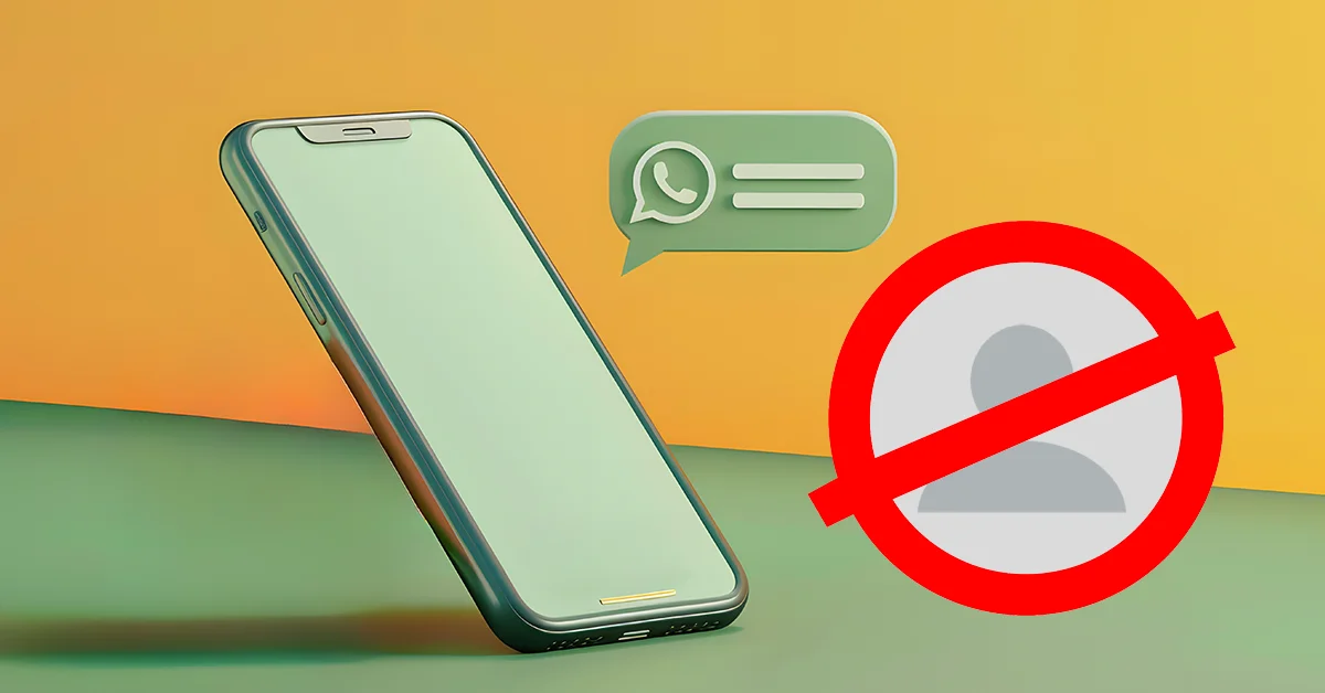 WhatsApp Engelleyen Kişiye Mesaj Atma