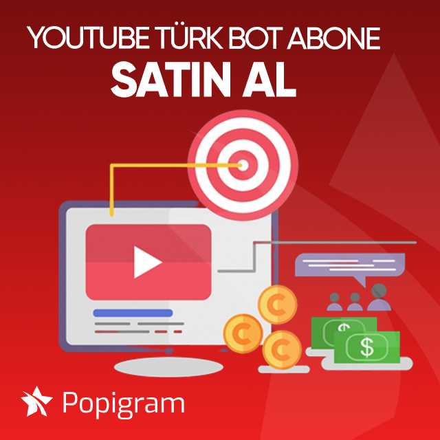 youtube türk bot abone satın al